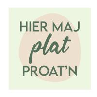 Tegeltje ’’hier maj plat proat’n’’ Tegeltje ’’hier maj plat proat’n’’