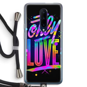 Only Love: OnePlus 7 Pro Transparant Hoesje met koord