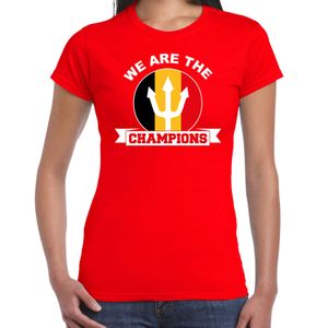 We are the champions rood t-shirt Belgie supporter EK/ WK voor dames