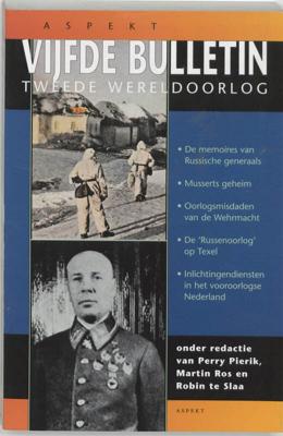 Vijfde bulletin van de Tweede Wereldoorlog (Paperback)