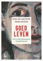 Goed leven - Dirk De Wachter, Manu Keirse - ebook