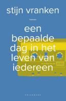 Een bepaalde dag in het leven van iedereen (Paperback)