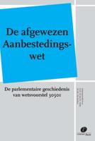 De afgewezen Aanbestedingswet (Paperback)