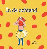 In de ochtend (Hardback)