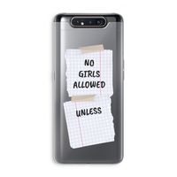 No Girls Allowed Unless: Samsung Galaxy A80 Transparant Hoesje