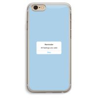 Reminder: iPhone 6 Plus / 6S Plus Transparant Hoesje