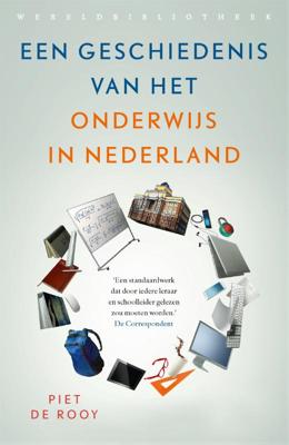 Een geschiedenis van het onderwijs in Nederland (Paperback)