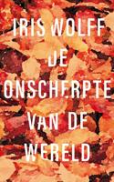 De onscherpte van de wereld (Hardback)