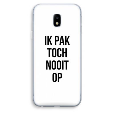 Ik pak nooit op: Samsung Galaxy J3 (2017) Transparant Hoesje