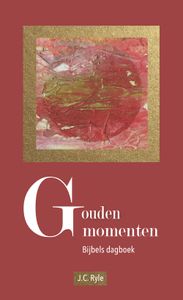 Gouden momenten - J.C. Ryle - ebook