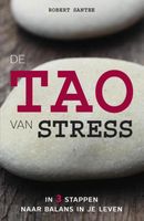 De tao van stress - Robert G. Santee - ebook