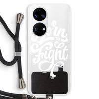 Born to Fight: Huawei P50 Transparant Hoesje met koord