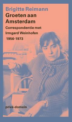 Groeten aan Amsterdam - Brigitte Reimann - ebook