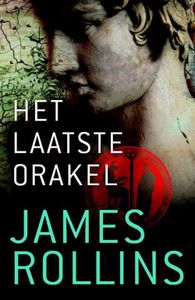 Het laatste orakel - James Rollins - ebook