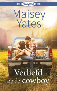 Verliefd op de cowboy - Maisey Yates - ebook