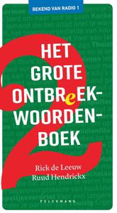 Het grote ontbreekwoordenboek - 2 - Rick de Leeuw, Ruud Hendrickx - ebook