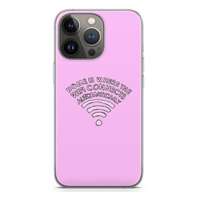 Home Is Where The Wifi Is: iPhone 13 Pro Transparant Hoesje