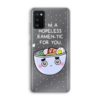 I'm A Hopeless Ramen-Tic For You: Samsung Galaxy A41 Transparant Hoesje