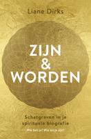 Zijn & worden - Spiritueel & Spiritualiteit - Spiritueelboek.nl