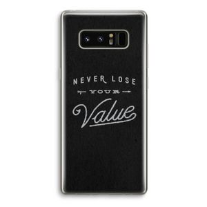 Never lose your value: Samsung Galaxy Note 8 Transparant Hoesje