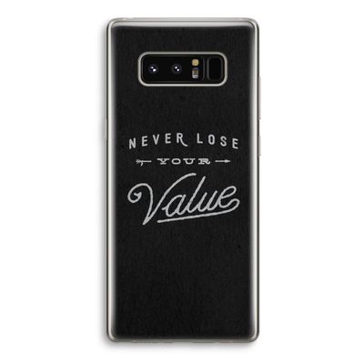 Never lose your value: Samsung Galaxy Note 8 Transparant Hoesje