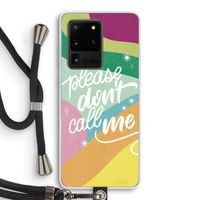 Don't call: Samsung Galaxy S20 Ultra Transparant Hoesje met koord