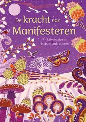 De kracht van Manifesteren (Hardback)