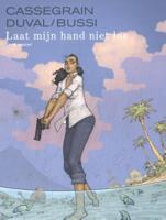 Laat mijn hand niet los (Hardback)