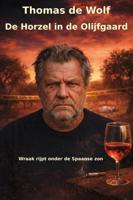 De Horzel in de Olijfgaard - Thomas de Wolf - ebook