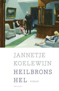 Heilbrons hel - Jannetje Koelewijn - ebook