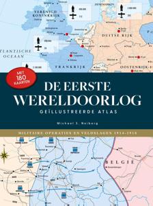 De Geïllustreerde Atlas WO I (Hardback)