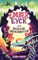 Ember Eyck en de duistere drakenbotten (Hardback) Ember Eyck en de duistere drakenbotten (Hardback)