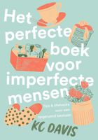 Het perfecte boek voor imperfecte mensen - Kc Davis - ebook