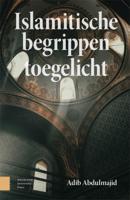 Islamitische begrippen toegelicht (Paperback)