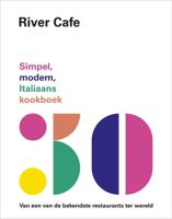 River Cafe 30 (Hardback)