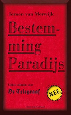 Bestemming paradijs - Jeroen van Merwijk - ebook