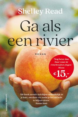 Ga als een rivier (Paperback)