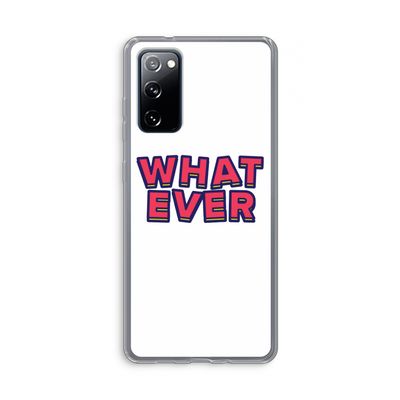Whatever: Samsung Galaxy S20 FE / S20 FE 5G Transparant Hoesje