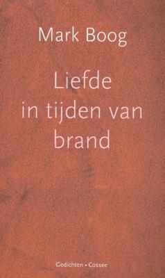 Liefde in tijden van brand (Paperback)