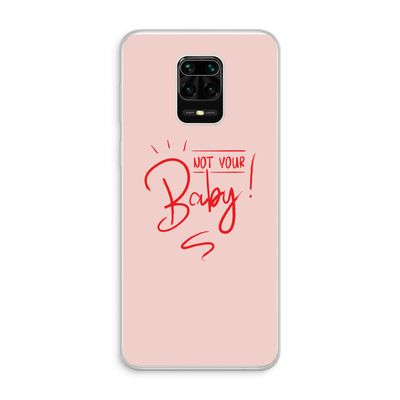 Not Your Baby: Xiaomi Redmi Note 10 Lite Transparant Hoesje