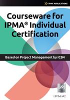 Courseware for IPMA Individual Certification - Bert Hedeman, Roel Riepma - ebook
