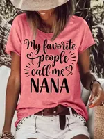 Women's My Favorite People Call Me Nana Funny Graphic Printing Text Letters Casual Cotton-Blend Loose T-Shirt