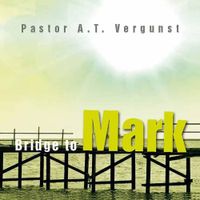 Bridge to Mark - A.T. Vergunst - ebook - thumbnail