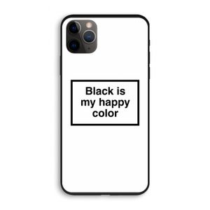 Black is my happy color: iPhone 11 Pro Biologisch afbreekbaar hoesje