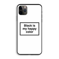 Black is my happy color: iPhone 11 Pro Biologisch afbreekbaar hoesje