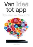 Van idee tot app (Paperback)