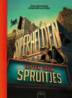 Superhelden lusten geen spruitjes (Hardback)