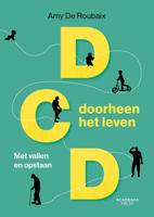 DCD doorheen het leven - Amy De Roubaix - ebook