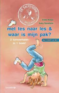 met tes naar les & waar is mijn pak? (Hardback)