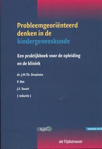 Probleemgeoriënteerd denken in de kindergeneeskunde (Paperback)